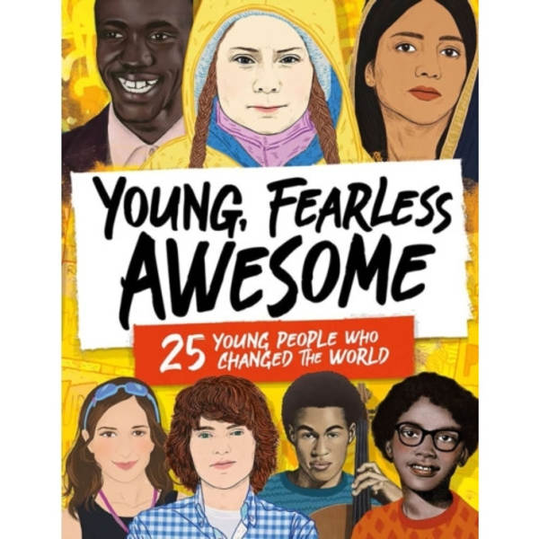 Young, Fearless, Awesome (inbunden, eng)