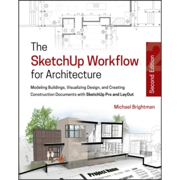 The SketchUp Workflow for Architecture (häftad, eng)