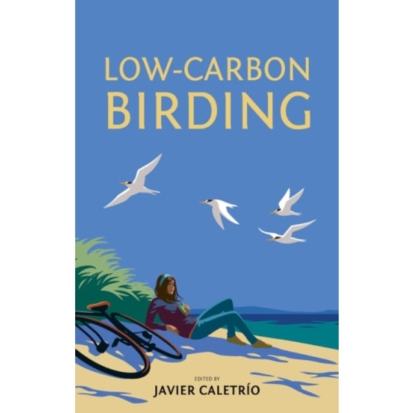 Low-Carbon Birding (inbunden, eng)