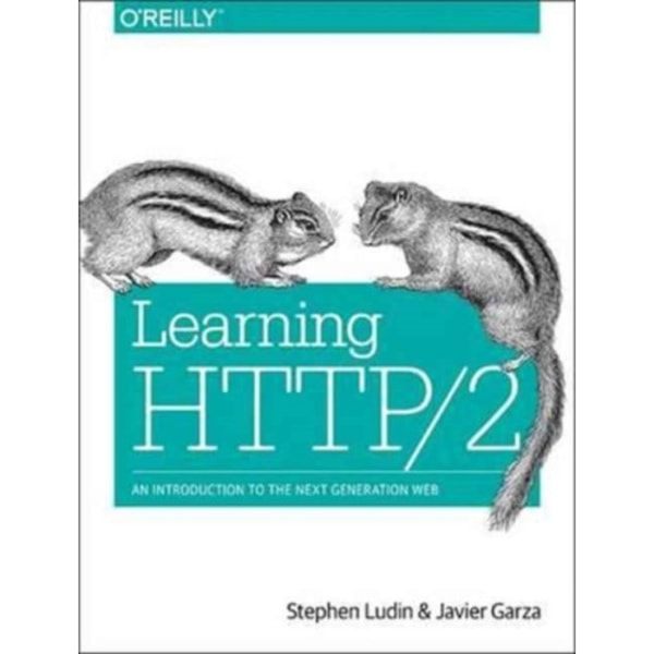 Learning HTTP/2 (häftad, eng)