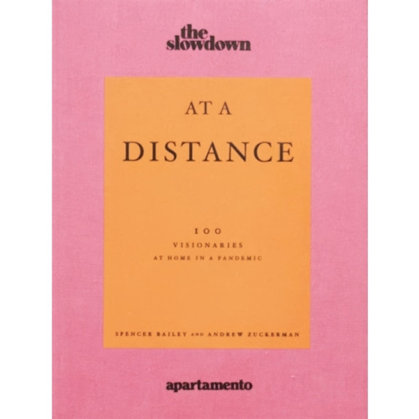 At a Distance: 100 Visionaries at Home in a Pandemic (häftad, eng)