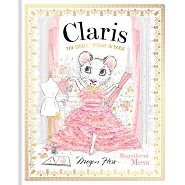 Claris: Magnificent Mess (inbunden, eng)