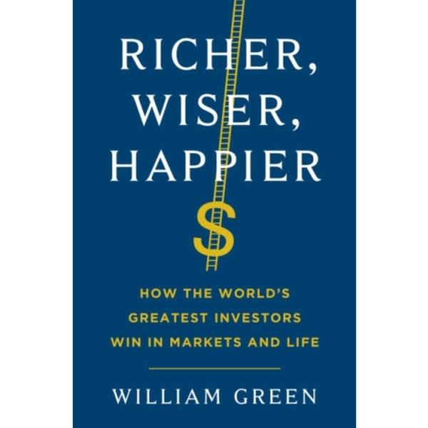 Richer, Wiser, Happier (häftad, eng)