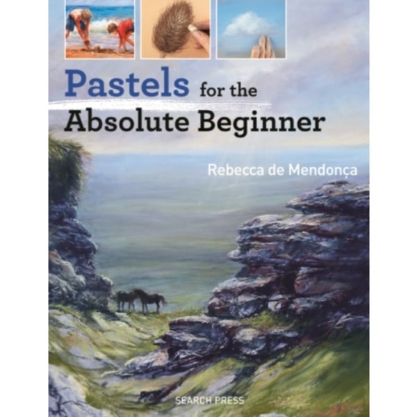 Pastels for the Absolute Beginner (häftad, eng)