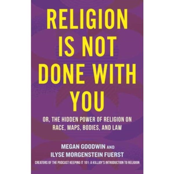 Religion Is Not Done with You (inbunden, eng)