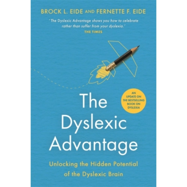 The Dyslexic Advantage (New Edition) (häftad, eng)