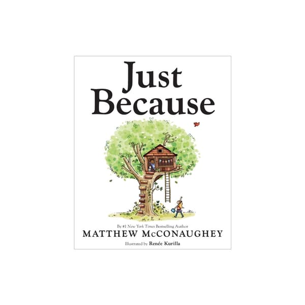 Just Because (inbunden, eng)
