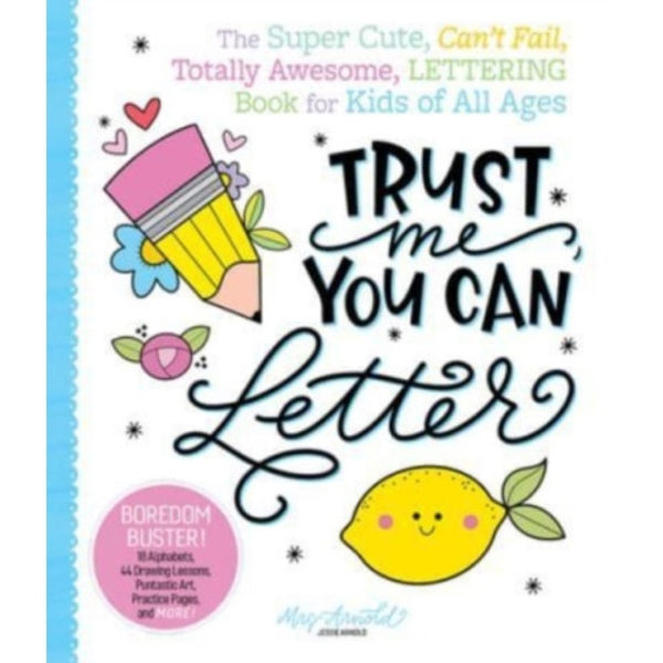 Trust Me, You Can Letter (häftad, eng)