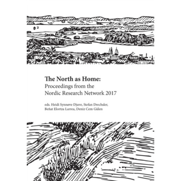 The North as Home (häftad, eng)