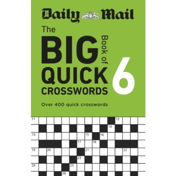 Daily Mail Big Book of Quick Crosswords Volume 6 (häftad, eng)