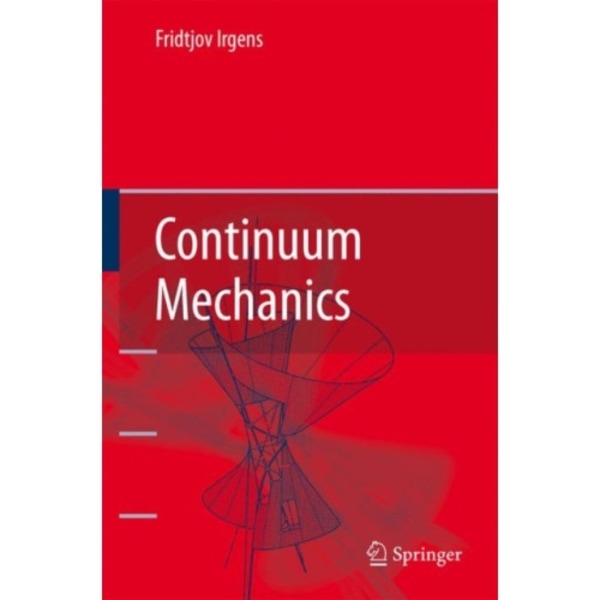 Continuum Mechanics (inbunden, eng)