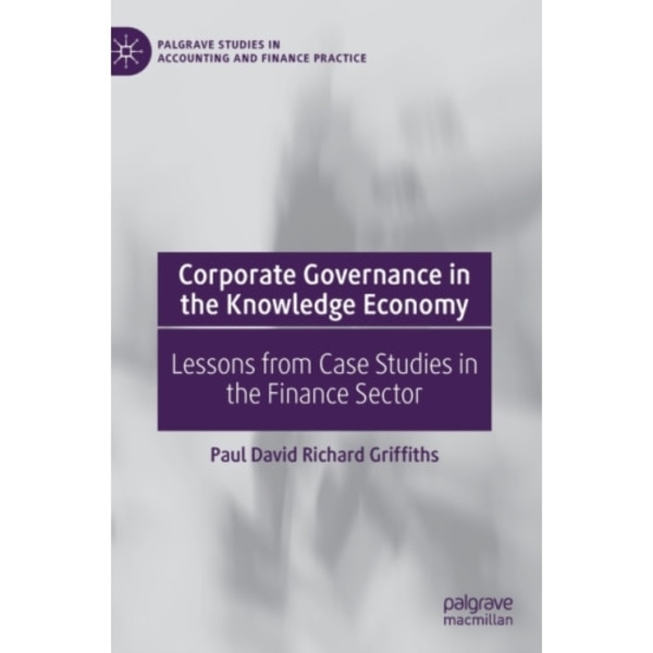 Corporate Governance in the Knowledge Economy (inbunden, eng)