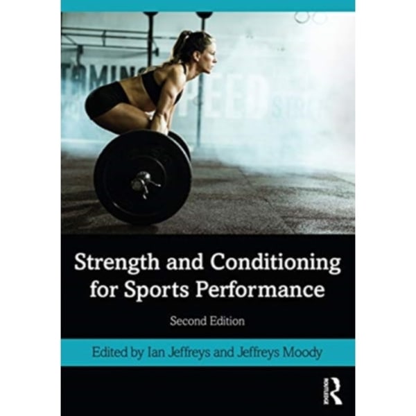 Strength and Conditioning for Sports Performance (häftad, eng)