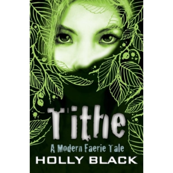 Tithe (häftad, eng)
