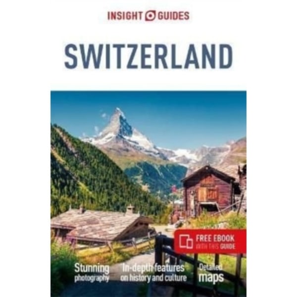 Insight Guides Switzerland: Travel Guide with eBook (häftad, eng)