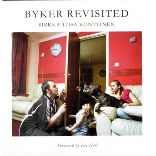 Byker Revisited (inbunden, eng)
