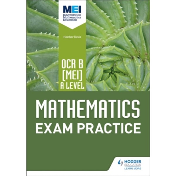 OCR B [MEI] A Level Mathematics Exam Practice (häftad, eng)