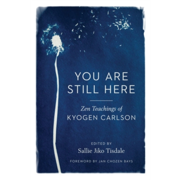 You Are Still Here (häftad, eng)