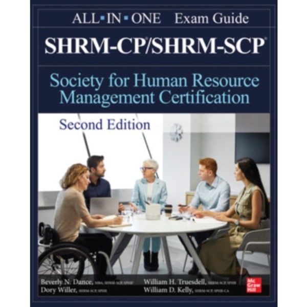 SHRM-CP/SHRM-SCP Certification All-In-One Exam Guide, Second Edition (häftad, eng)