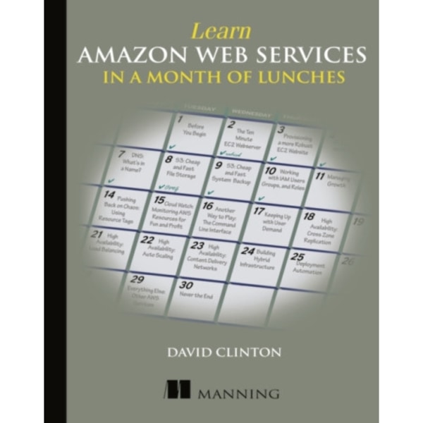 Learn Amazon Web Services in a Month of Lunches (häftad, eng)