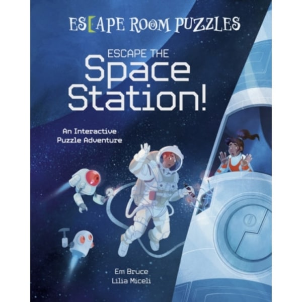 Escape Room Puzzles: Escape the Space Station! (inbunden, eng)