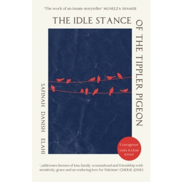 The Idle Stance of the Tippler Pigeon (häftad, eng)