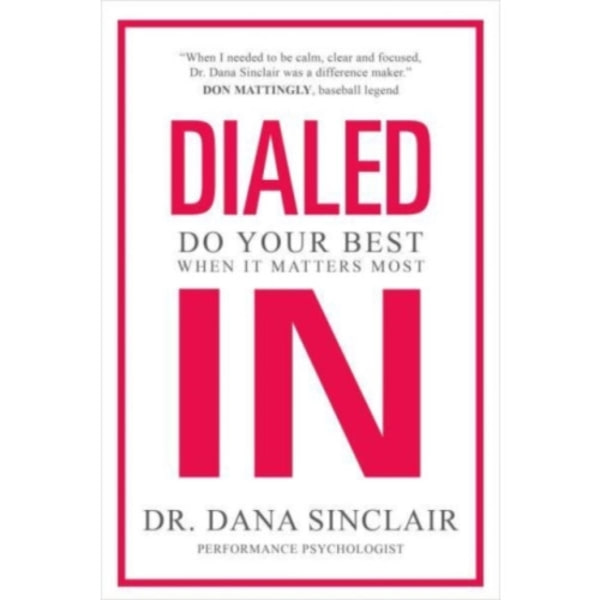 Dialed In (inbunden, eng)