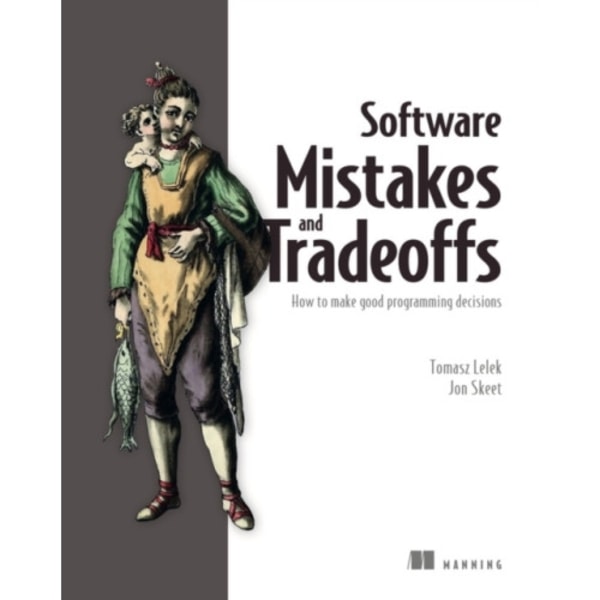 Software Mistakes and Tradeoffs (häftad, eng)