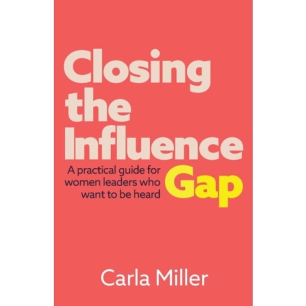 Closing the Influence Gap (häftad, eng)