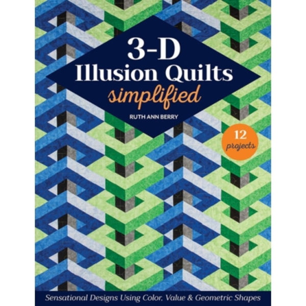 3-D Illusion Quilts Simplified (häftad, eng)