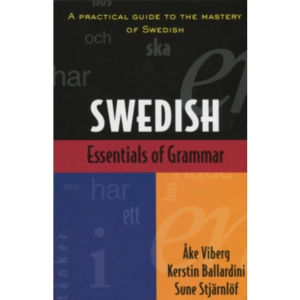 Essentials of Swedish Grammar (häftad, eng)