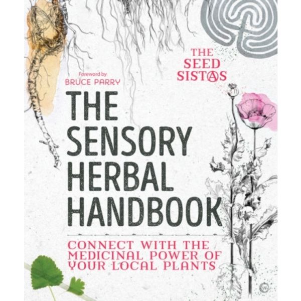 The Sensory Herbal Handbook (häftad, eng)