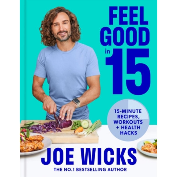 Feel Good in 15 (inbunden, eng)