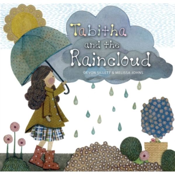 Tabitha and the Raincloud (inbunden, eng)