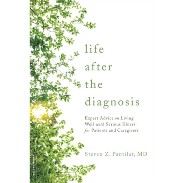 Life after the Diagnosis (häftad, eng)
