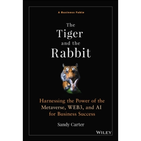 The Tiger and the Rabbit (inbunden, eng)