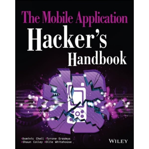 The Mobile Application Hacker's Handbook (häftad, eng)