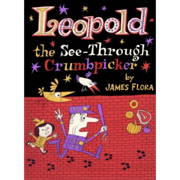 Leopold The See-Through Crumbpicker (inbunden, eng)
