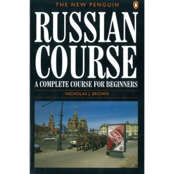 The New Penguin Russian Course (häftad, eng)