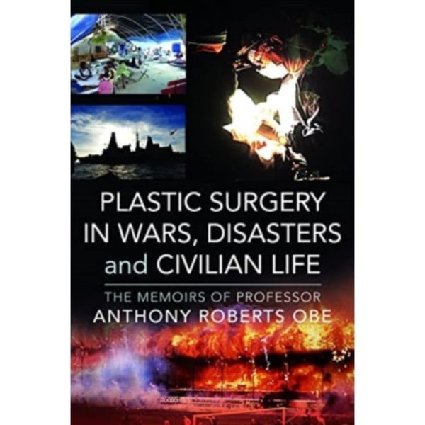 Plastic Surgery in Wars, Disasters and Civilian Life (inbunden, eng)