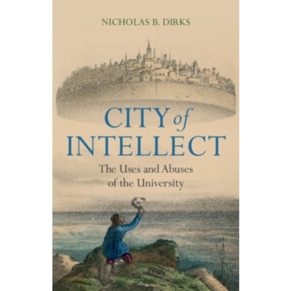 City of Intellect (inbunden, eng)