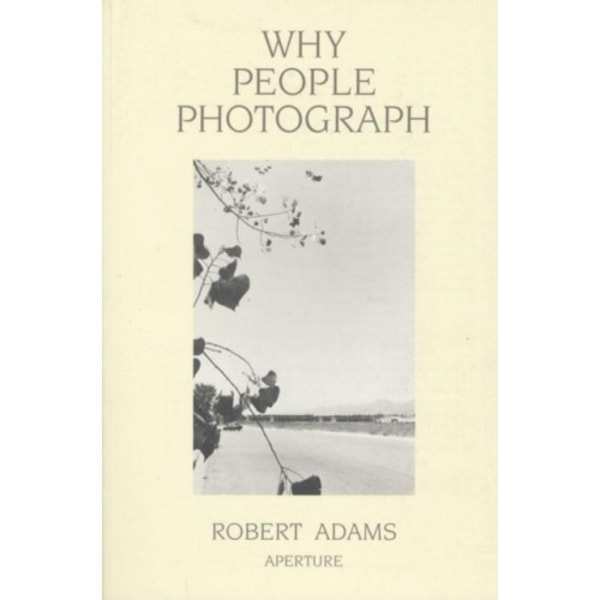 Why People Photograph (häftad, eng)