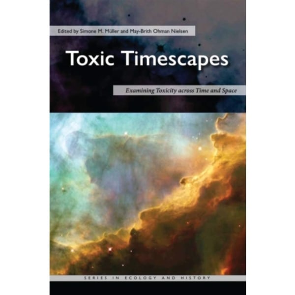 Toxic Timescapes (häftad, eng)
