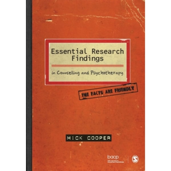 Essential Research Findings in Counselling and Psychotherapy (häftad, eng)