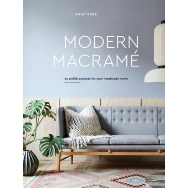 Modern Macrame (inbunden, eng)