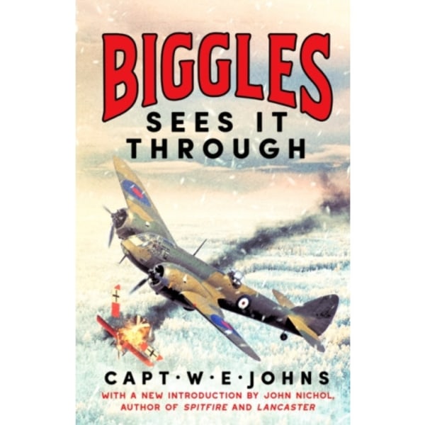 Biggles Sees It Through (inbunden, eng)