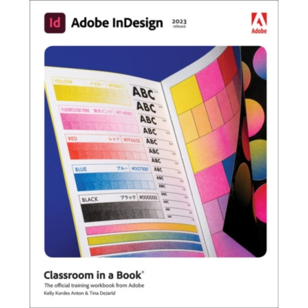 Adobe InDesign Classroom in a Book (2023 release) (häftad, eng)