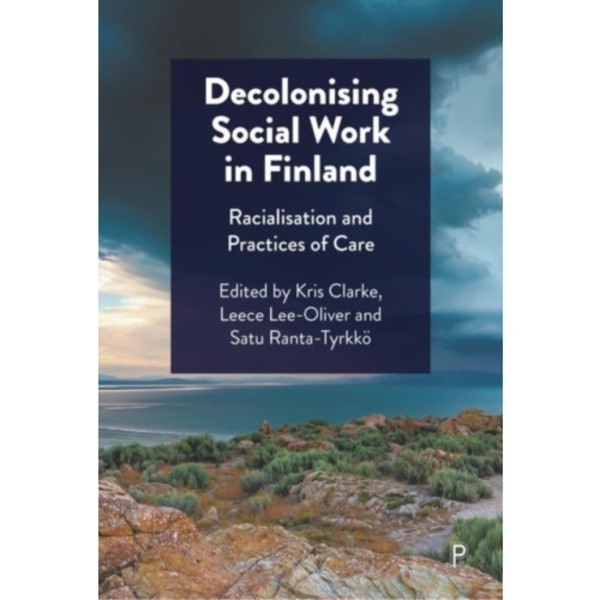Decolonising Social Work in Finland (inbunden, eng)