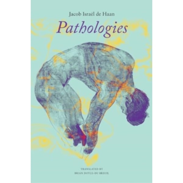 Pathologies (inbunden, eng)