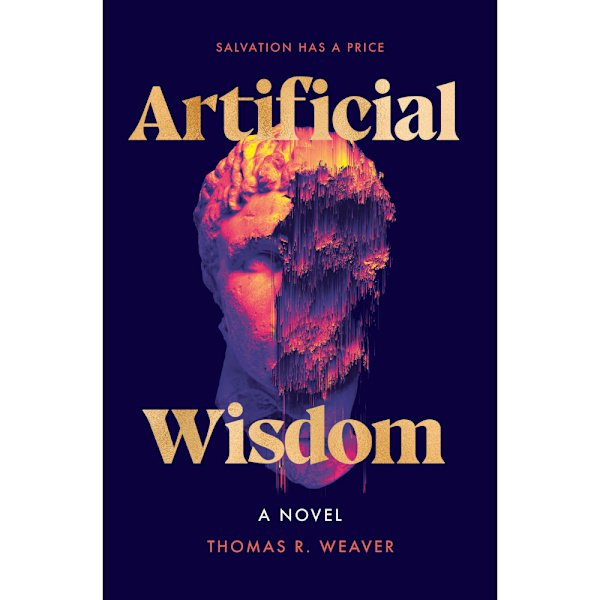 Artificial Wisdom: A Novel (häftad, eng)